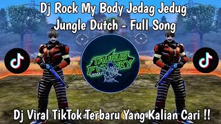 DJ ROCK MY BODY JEDAG JEDUG JUNGLE DUTCH FULL SONG TREND TIKTOK TERBARU 2026 YANG KALIAN CARI