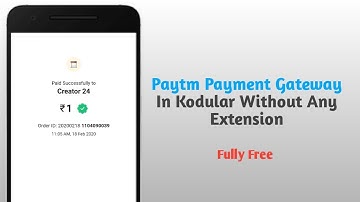 How to create paytm payment gateway system app in kodular without any paid extension.