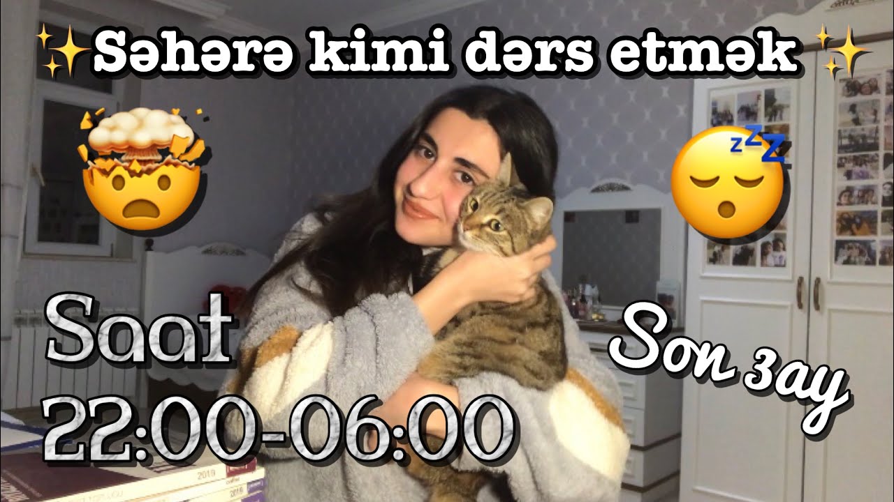 ÇƏNƏMİN DÜŞDÜYÜ VİDEO,SƏHƏRƏ KİMİ HƏYATTA QALMAĞA ÇALIŞMAQ|MƏZUN DƏRS RUTİNİM #9|Study Forever