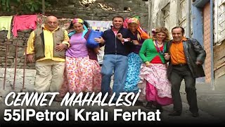 Yunuslar Petrol Zengini Oluyor Cennet Mahallesi 55. Bölüm