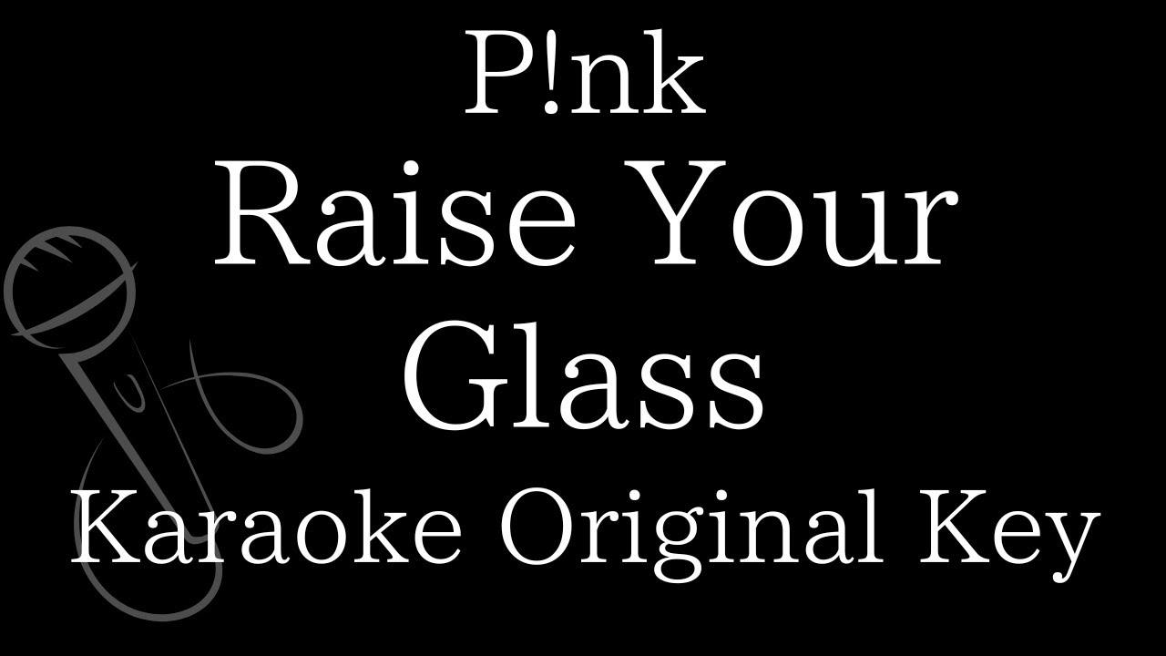 【Karaoke Instrumental】Raise Your Glass / P!nk【Original Key】