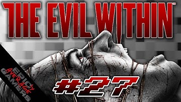The ceiling is falling in...with spikes - The Evil Within (part 27)