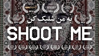 Watch Shoot Me Trailer