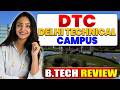 Delhi Technical Campus BTech Review | DTC Admission Process | Cutoff, Fees &amp; Placement | Campus Life