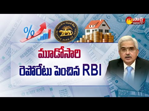 RBI Hikes Repo Rate By 50 BPS To 5.40% | Interest Rates Hikes On Loan EMIs | Sakshi TV - SAKSHITV