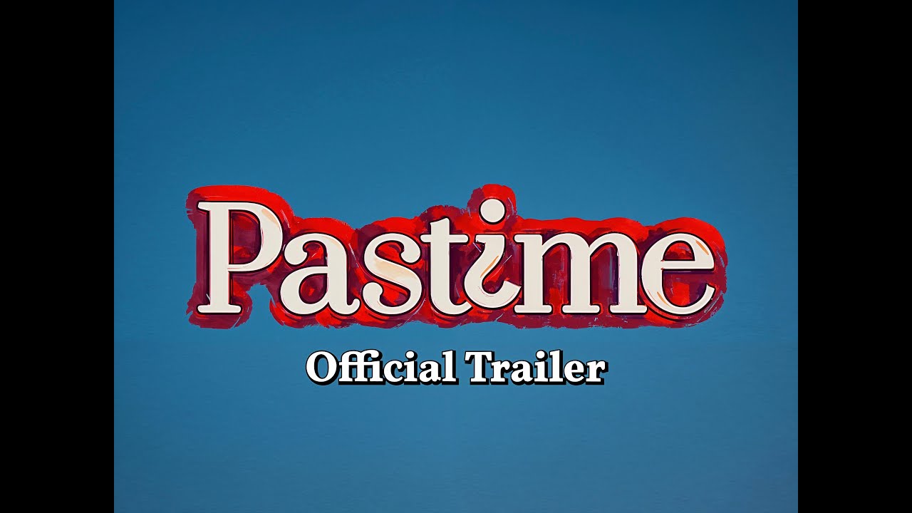 Pastime | Official Trailer - YouTube