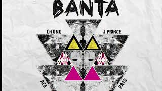 Banta - Chong | J-Prince | Pats | Ace (COF Music) screenshot 1