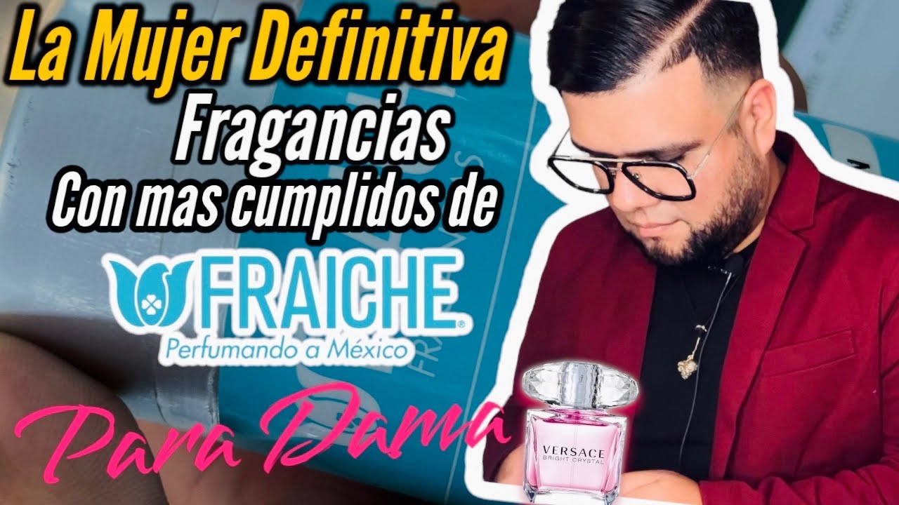 Las mejores fragancias de fraiche para mujer #perfumes