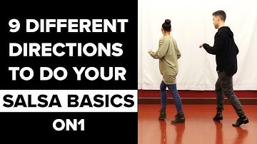 9 Different Directions to Do Your Salsa Basics On1 (That most Teachers DON