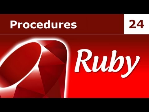 Tutorial Ruby 24: Procedures