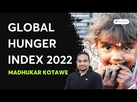 Global Hunger Index 2022 | Crack UPSC CSE/IAS 2023 | Madhukar Kotawe