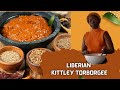 Liberian kittely toborgee recipe  authentic flavors of liberia taste of liberia