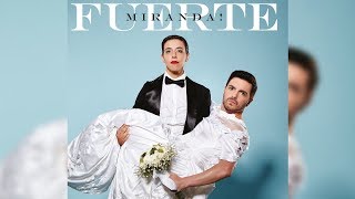 Miranda! - Fuerte (CD Completo 2017)