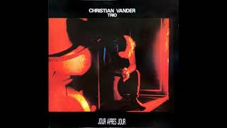 Christian Vander Trio – The Night Has A Thousand Eyes