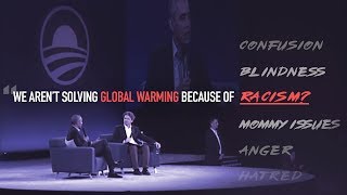 Obama Claims We Aren't Solving Global Warming Because...Racism