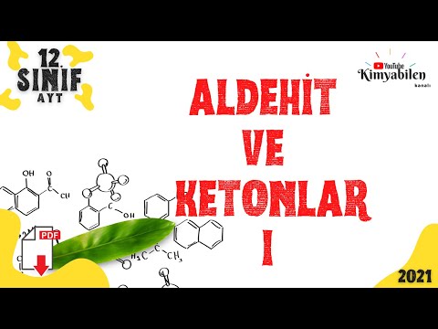 ALDEHİT VE KETONLAR KONU ANLATIMI - KARBONİL BİLEŞİKLERİ -  12 KİMYA - AYT KİMYA