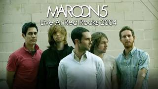 Maroon 5 – Live at Red Rocks Amphitheatre (2004)