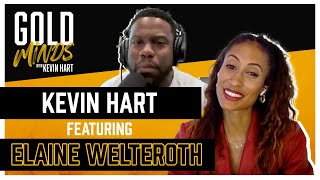 Gold Minds With Kevin Hart Podcast: Writer, Project Runway Judge Elaine Welteroth | Full Episode