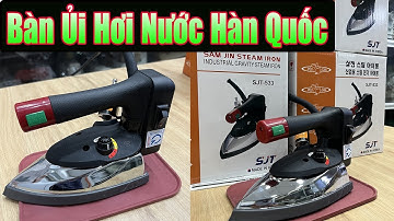 Bàn Ủi Hơi Nước Hàn Quốc || Cách Sử Dụng Bàn Ủi Hoi Nước || #nganhmaymac