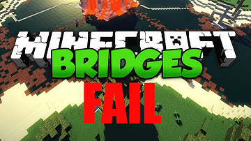 REALLY MINEPLEX!!!!  ( Bridges )