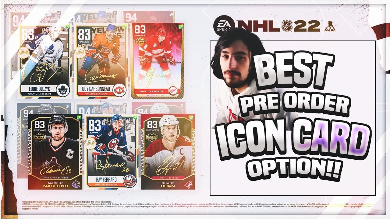 Nhl 22 Hut Best Pre Order Icon Card Option Youtube Nhl 22 Hut Best Pre Order Icon Card Option Youtube