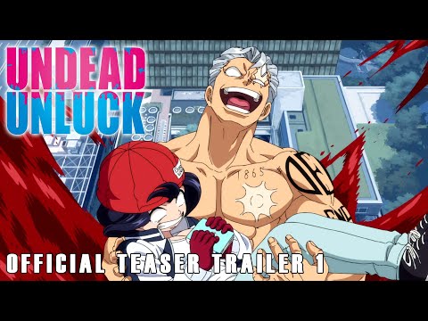 UNDEAD UNLUCK | Official Teaser Trailer 1 | English Sub