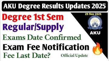 AKU Degree 1st Semester Exams Fee Notification Latest Update Degree 1sem Exams Fee Last Date Dec2025