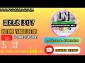 HELE BOY HI DOTOR 2025 9DADESLEWESNEWS HELE BOY HI DOTOR 2025 9DADESLEWESNEWS