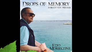 Relaxing Music for Sleeping by Ezio Morricone Drops of memory (Forgotten Dreams)