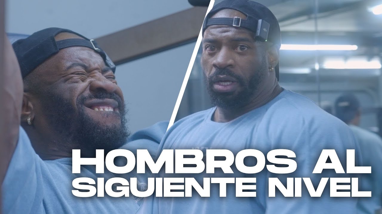 ENTRENANDO LOS HOMBROS PARA LLEVARLOS AL SIGUIENTE NIVEL