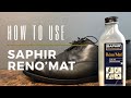How to Use Saphir Reno'Mat | Remove Old Shoe Wax & Polish