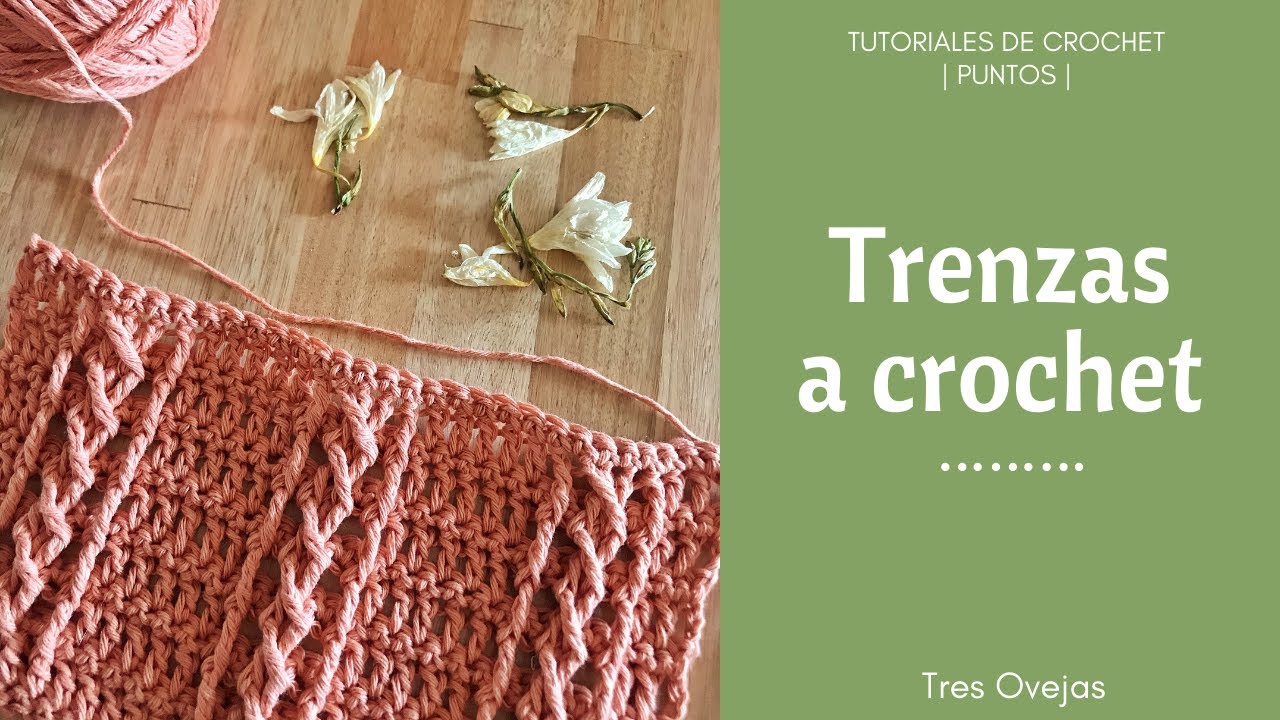 Trenzas o cables a crochet | Puntos de crochet