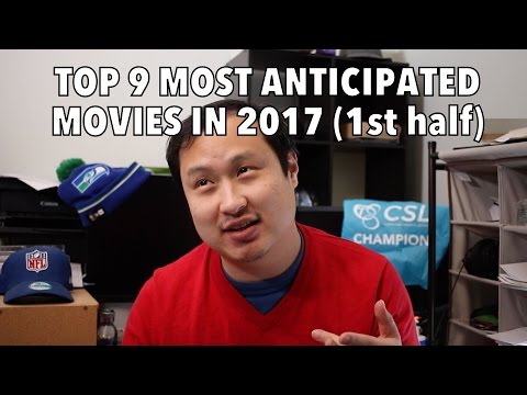 TOP 9 most anticipated movies in 2017