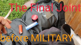 The LAST Joint before Military
