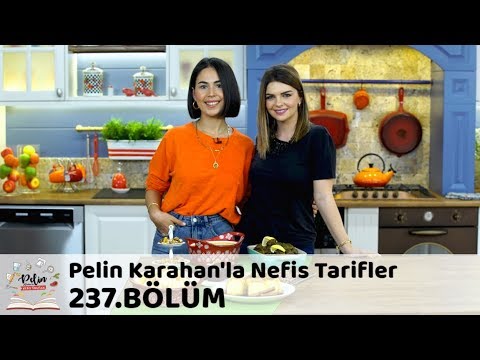 Pelin Karahan'la Nefis Tarifler 237. Bölüm | 13 Kasım 2018