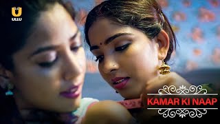 kamar ki Naap  |ULLU ENGLISH | Watch Full Episode