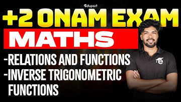Plus Two Maths Relations and Functions, Inverse Trigonometric Functions Chapter 1 Chapter 2| Eduport