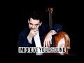 HOW I IMPROVED MY SOUND - Bow technique