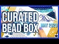✨MAY 2020 🎁CURATED BEAD BOX  ✨Monthly Beaded Jewelry Making Subscription | Beading, DIY Unboxing
