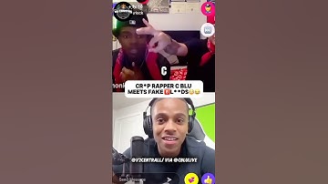 C Blu Meets Fake 🅱️l**dz #cblu #rapper