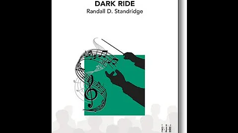 Dark Ride | Randall D. Standridge | Grade 1.5
