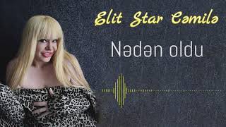 Elit Star Cemile - Neden Oldu