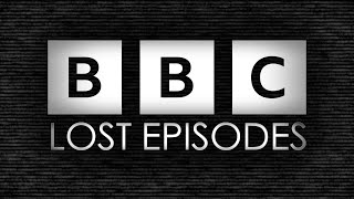 Pieces of Lost BBC Shows | Scribbles to Screen