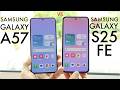 Samsung Galaxy A57 Vs Samsung Galaxy S25 FE! (Comparison) (Review)