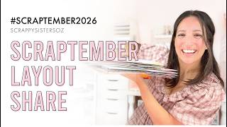 Scraptember 2026 | Layout Share | 30 Scrapbook Layouts