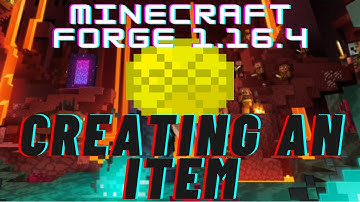 Creating an Item - Minecraft Forge 1.16.4 Modding Tutorial