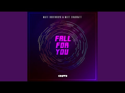 Fall For You