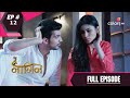 Naagin - Season 1 | नागिन | Episode 12