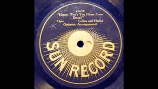 Honey, Won't You Please Come Down (Arthur Collins and Byron G. Harlan)