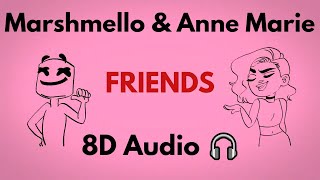 Marshmello & Anne Marie - FRIENDS | FRIENDZONE ANTHEM : 8D Audio (Use 🎧)